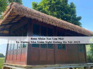 Lợp mái rơm nhân tạo cho nhà vườn nghỉ dưỡng