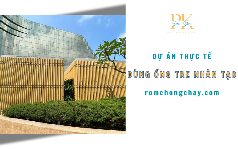 Dự án thực tế dùng ống tre nhân tạo