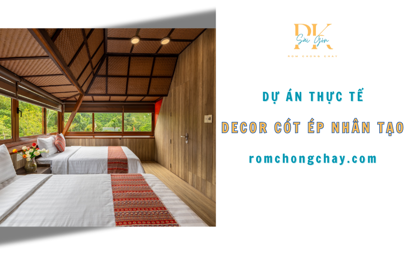 Dự án thực tế decor cót ép nhân tạo