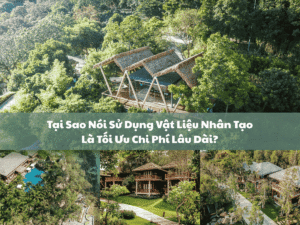 vat lieu nhan tao toi uu chi phi