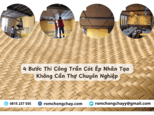 4 Bước Thi Công Trần Cót Ép Nhân Tạo Không Cần Thợ Chuyên Nghiệp